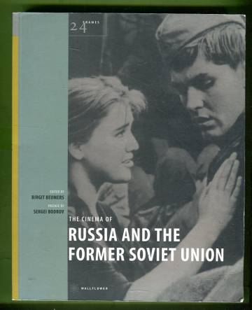 The Cinema of Russia and the Former Soviet Union