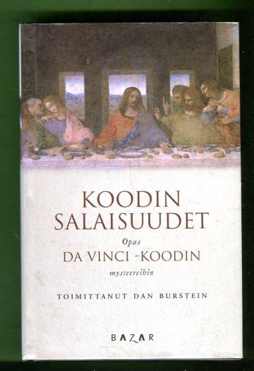 Koodin salaisuudet - Epävirallinen opas Da Vinci -koodin mysteereihin