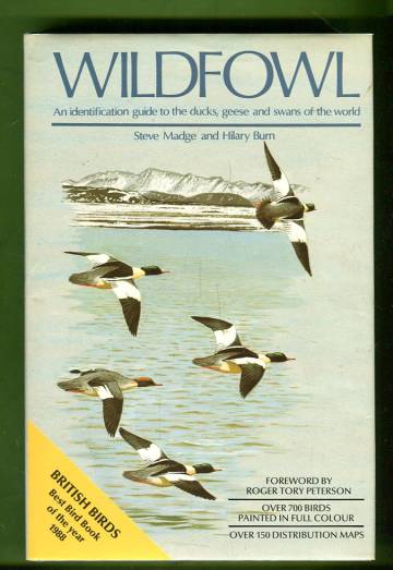 Wildfowl - An Identification Guide to the Ducks, Geese and Swans of the World
