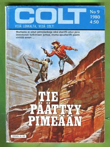 Colt 9/80 - Tie päättyy pimeään