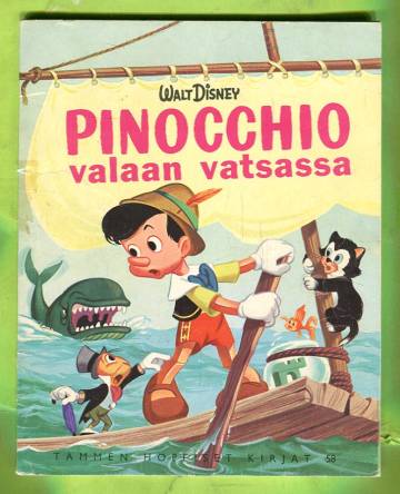 Tammen hopeiset kirjat 58 - Pinocchio valaan vatsassa