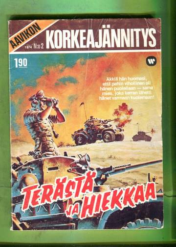 Aavikon korkeajännitys 2/74 - Terästä ja hiekkaa