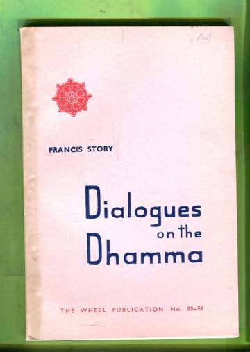 Dialogues on the Dhamma