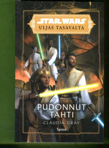Star Wars - Uljas tasavalta: Pudonnut tähti