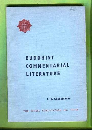 Buddhist Commentarial Literature