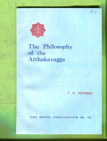 The Philosophy of the Atthakavagga