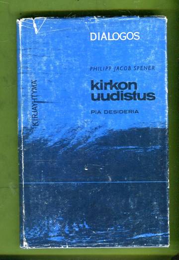 Kirkon uudistus - Pia desideria