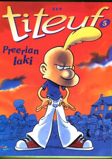 Titeuf 5 - Preerian laki