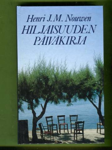 Hiljaisuuden päiväkirja