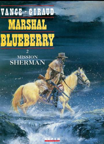 Marshal Blueberry 2 - Mission Sherman (Ranskankielinen)
