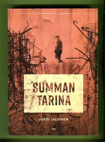 Summan tarina - Talvisodan ratkaisevan taistelun ihmiset ja historia