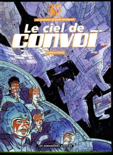 Les aventures de Karen Springwell 4 - Le ciel de Convoi