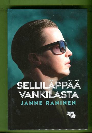 Selliläppää vankilasta