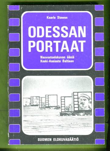 Odessan portaat - Neuvostoelokuvan ääniä Keski-Aasiasta Baltiaan