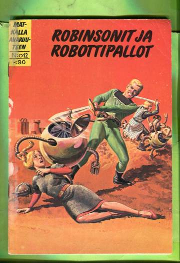 Matkalla avaruuteen 12 - Robinsonit ja robottipallot