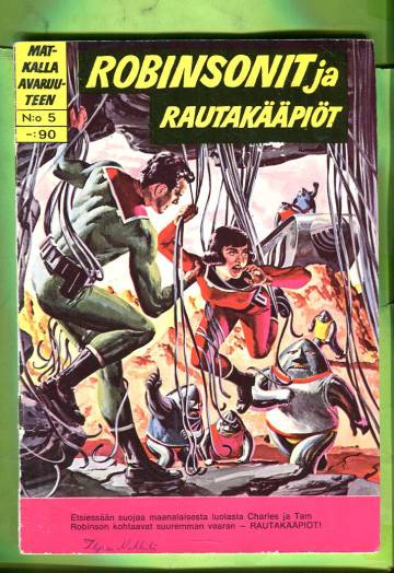 Matkalla avaruuteen 5 - Robinsonit ja rautakääpiöt