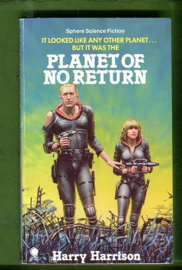 Planet of no Return