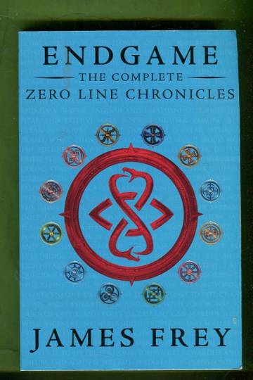 Endgame - The Complete Zero Line Chronicles: Incite, Feed & Reap