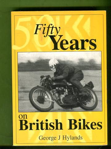 Fifty Years on British Bikes