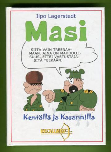 Masi - Kentällä ja kasarmilla