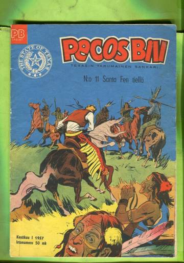 Pecos Bill 11/57 - Santa Fen tiellä