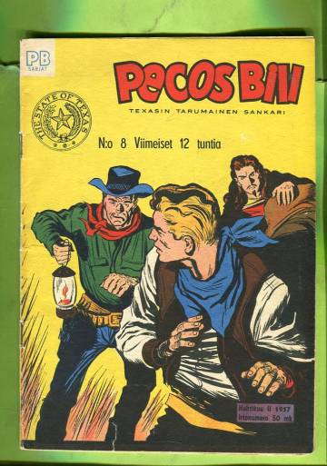 Pecos Bill 8/57 - Viimeiset 12 tuntia