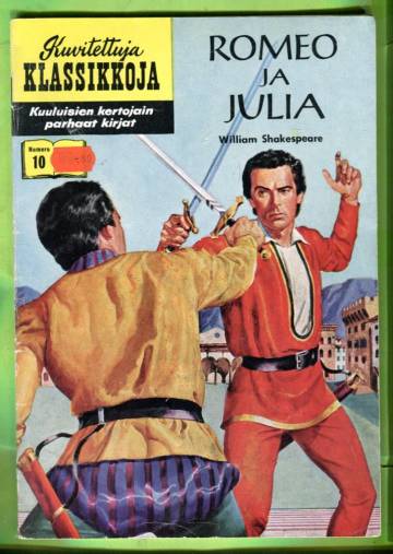 Kuvitettuja klassikkoja 10 - Romeo ja Julia