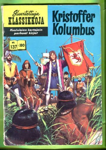 Kuvitettuja klassikkoja 137 - Kristoffer Kolumbus