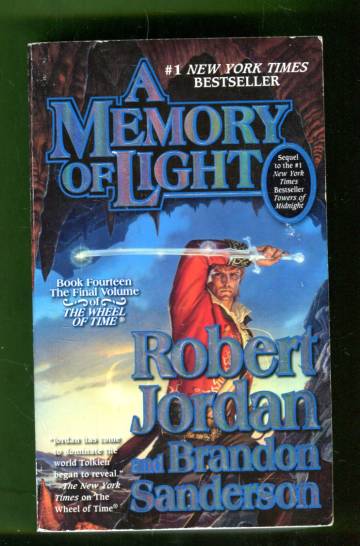 A Memory of Light - Book Fourteen of The Wheel of Time