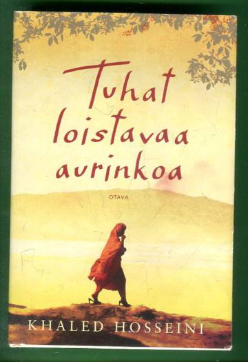 Tuhat loistavaa aurinkoa