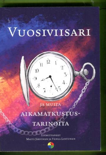 Vuosiviisari ja muita aikamatkustustarinoita