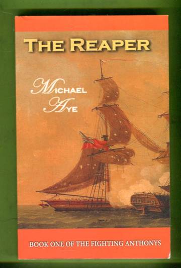 The Reaper - The Fighting Anthonys Book 1