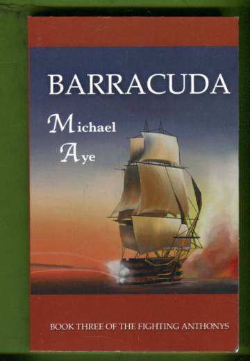 Barracuda - The Fighting Anthonys Book 3