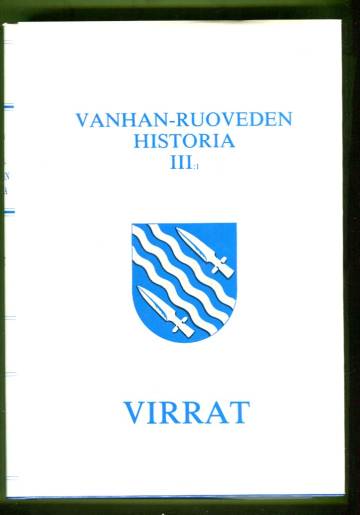 Vanhan Ruoveden historia III:1 - Virrat 1860-luvulta 1970-luvulle