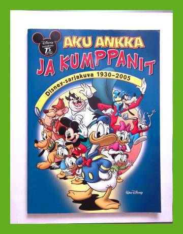 Aku Ankka ja kumppanit - Disney-sarjakuva 1930-2005