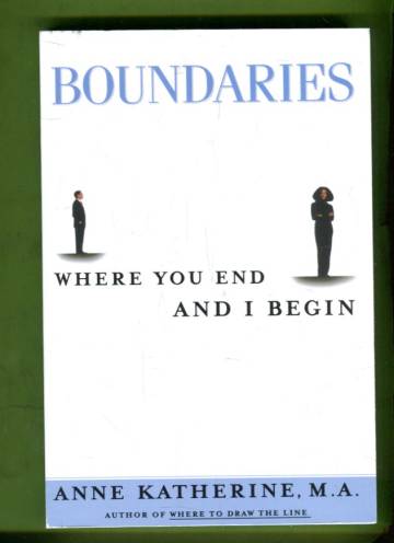 Boundaries - Where you end and I begin