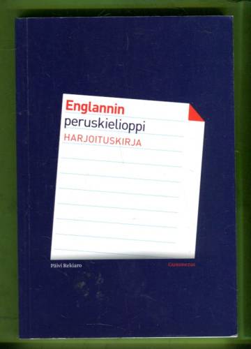 Englannin peruskielioppi - Harjoituskirja