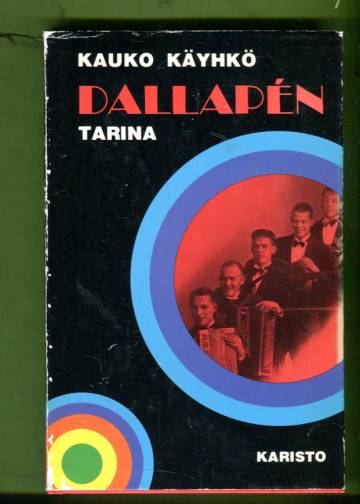 Dallapén tarina