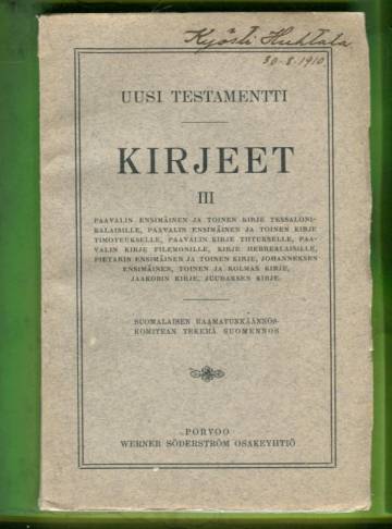 Uusi testamentti - Kirjeet III