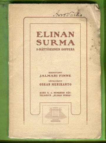 Elinan surma - 5-näytöksinen ooppera