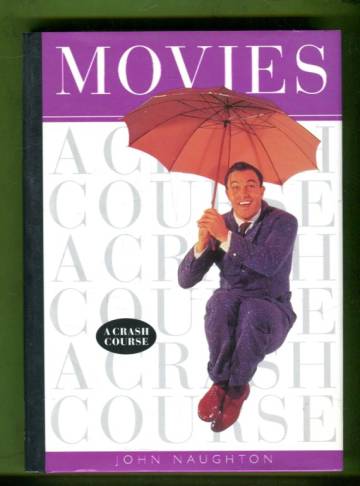 Movies - A Crash Course