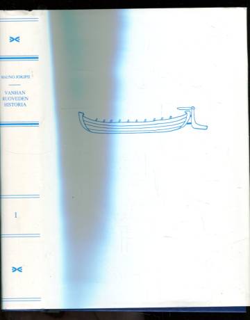 Vanhan Ruoveden historia I