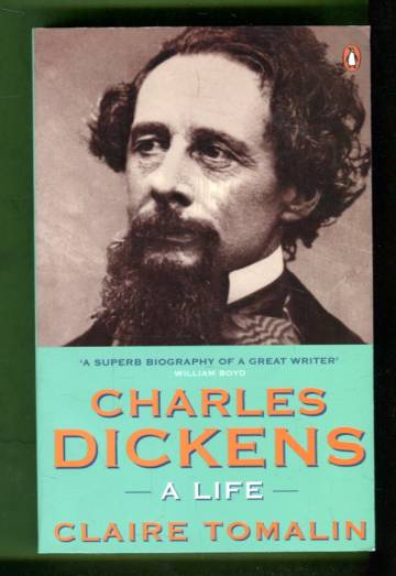 Charles Dickens - A Life