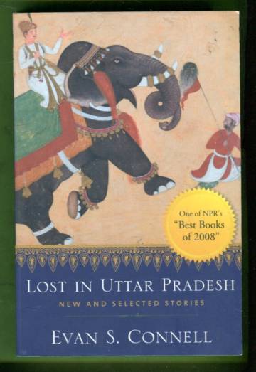 Lost in Uttar Pradesh - New and Selected Stories