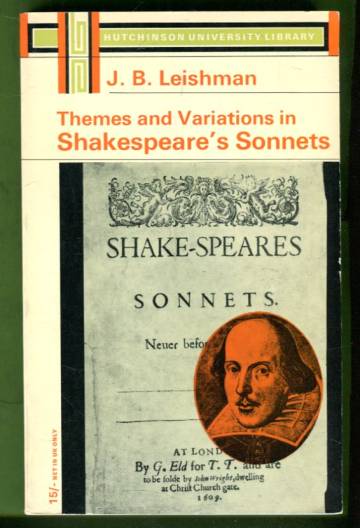 Themes and Variations in Shakespeare's Sonnets