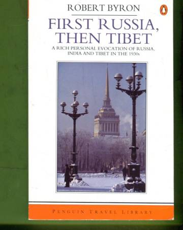 First Russia, then Tibet
