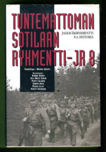 Tuntemattoman sotilaan rykmentti - Jalkaväkirykmentti 8:n historia