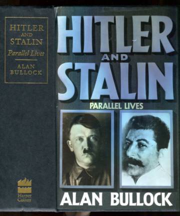 Hitler and Stalin - Parallel Lives