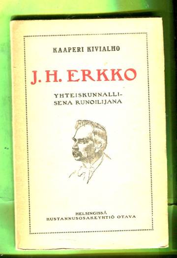 J. H. Erkko yhteiskunnallisena runoilijana