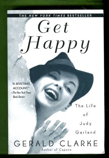 Get Happy - The Life of Judy Garland